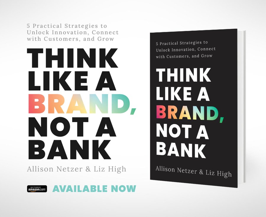 Think Like a Brand, Not a Bank